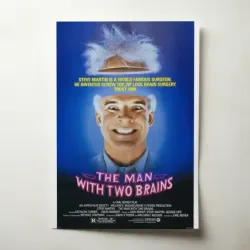 The Man with Two Brains (1983) Fine Art Movie Poster