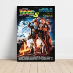 Back to the Future Part III (1990) Fine Art Movie Poster
