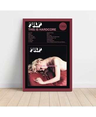 Pulp - This is Hardcore Fine Art Album Poster