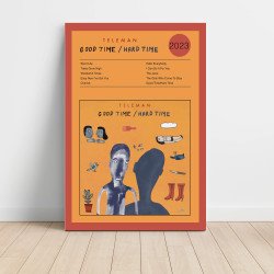 Teleman – Good Time - Hard Time Fine Art Album Poster